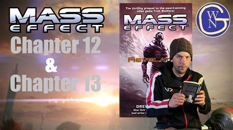 Mass Effect Revelation Chapters 12 And 13 Readthrough Audiobook