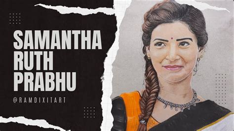 How To Draw Samantha Ruth Prabhu Step By Step Drawing Process