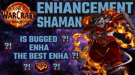 Can BROKEN And BUGGED Enhancement Shaman Defeat ANYONE The War Within