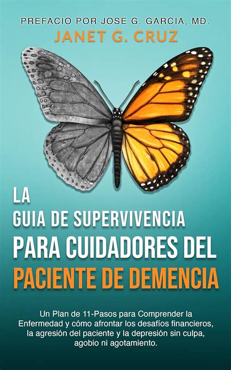 Guía de Supervivencia para Cuidadores de Personas con Demencia Plan de