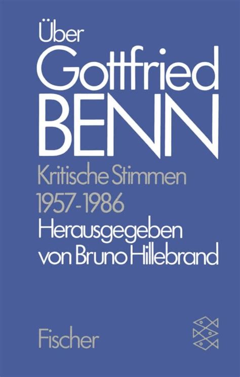 Über Gottfried Benn Gottfried Benn S Fischer Verlage