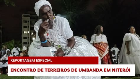 Encontro de Terreiros de Umbanda em Niterói AxéNews YouTube