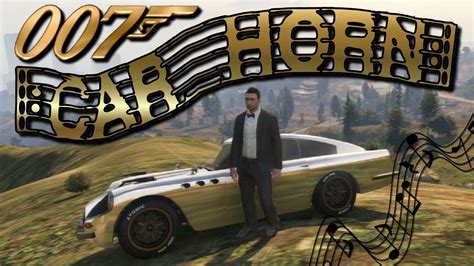 Gta 5 007 Musical Car Horn Youtube