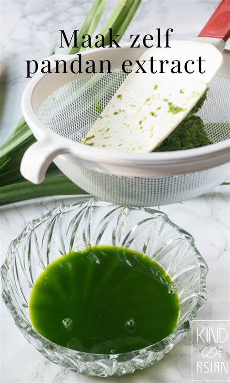 Zelf Pandan Extract Maken Voor Desserts Kind Of Asian