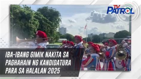 Iba Ibang Gimik Nakita Sa Paghahain Ng Kandidatura Para Sa Halalan 2025