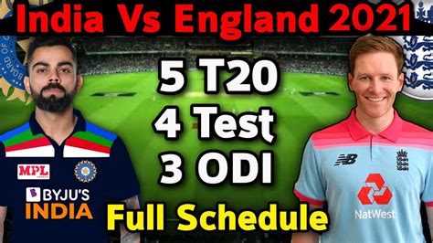 India Vs England Series 2021 Bcci Announced Full Schedule Ind Vs