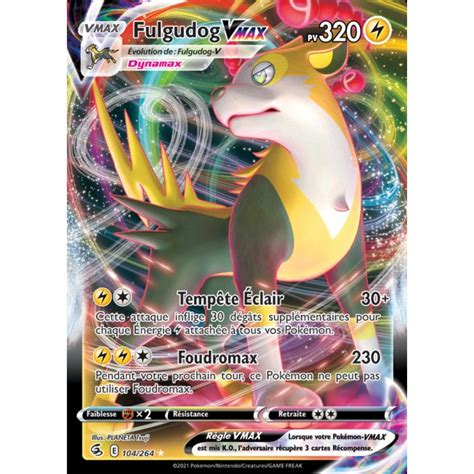 Fulgudog VMAX 104 264 PV320 Carte Pokémon ultra rare Neuve VF