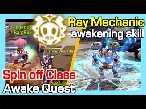 Ray Mechanic Awaken Skill Spin Off Awaken Quest Plasma Spark