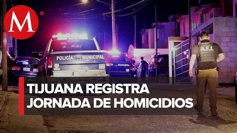 Cinco Personas Son Asesinadas Durante Jornada Violenta En Tijuana Baja