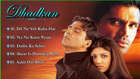 Dhadkan Movie All Songs Akshay Kumar Silpa Shetty Evergreen Hits