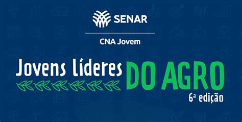 Sistema Cna Senar Est Inscri Es Abertas Para O Programa Cna Jovem