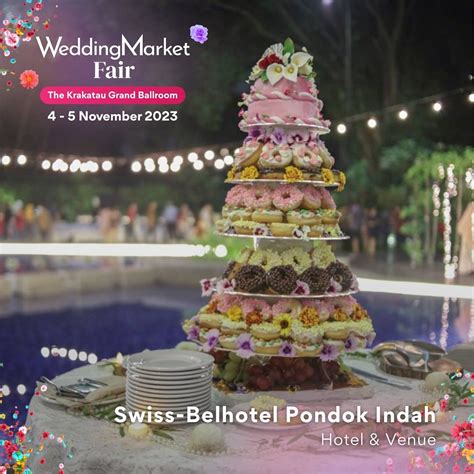 Swiss Belhotel Pondok Indah Hadirkan Promo Di WeddingMarket Fair 2023