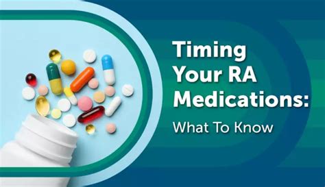 Timing Your RA Medications: What To Know | myRAteam