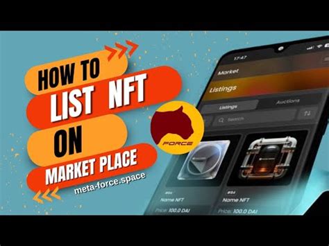 How To List Meta Force Nft How To Sell Meta Force Nft On Market Place