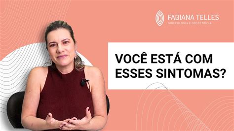 Sinais De Que Voc Est Entrando Na Menopausa Youtube