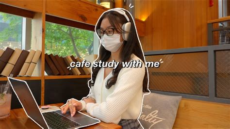 Hour Study With Me Seoul Cafe No Breaks Chill Lofi Music