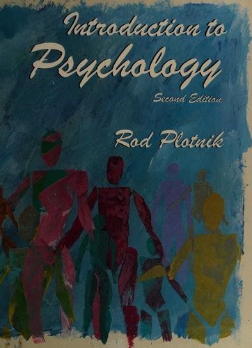 Introduction To Psychology By Rod Plotnik Open Library