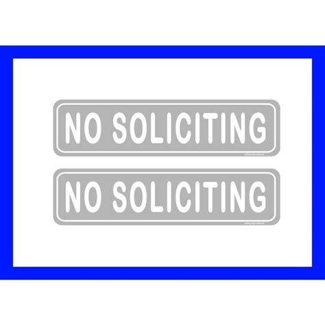 Safetysignsdepot 2 In X 8 In Grey Plastic No Soliciting Sign For