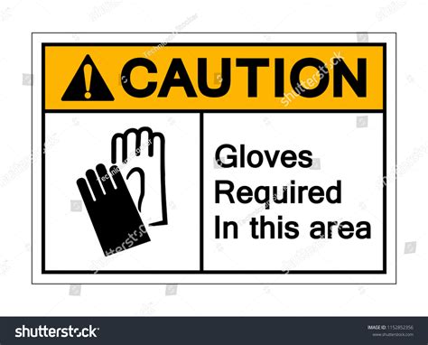 Caution Gloves Required This Area Symbol Stock Vector Royalty Free