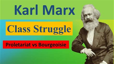 Karl Marx Class Struggle Primitive Communism Proletariat Vs Bourgeoisie Philosophy