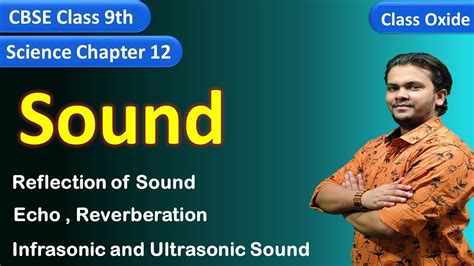 Reflection Of Sound Echo Reverberation Ultrasonic And Infrasonic Sound Sonar Class 9