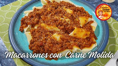 Receta Infalible De Macarrones Con Carne Molida ¡para Chuparse Los