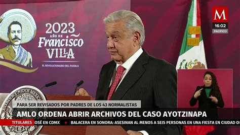 AMLO ordena abrir todos los expedientes del caso Ayotzinapa Vídeo