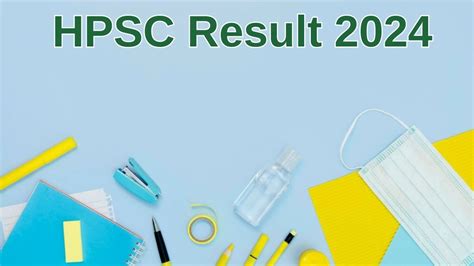 Hpsc Result Announced Direct Link To Check Hpsc Medical Officer