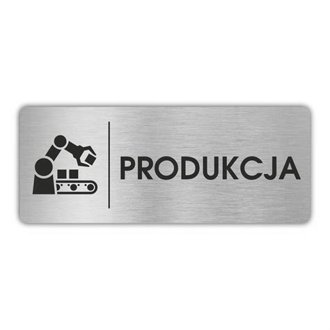 Tabliczka Piktogram Produkcja 20x8 Cm PRODUKCJA20 Cena Opinie