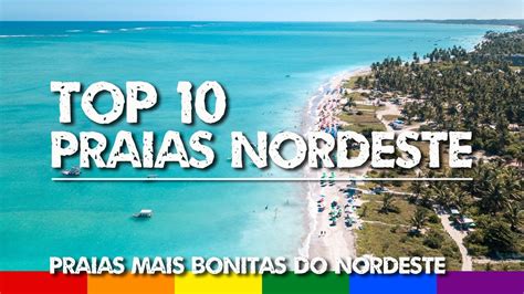 Top 10 Praias Mais Bonitas Do Nordeste Do Brasil YouTube