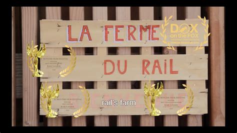 La Ferme Du Rail Rail S Farm YouTube