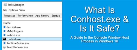 Whats Conhost Exe In Windows Is Conhost Exe File A Kind Of Virus