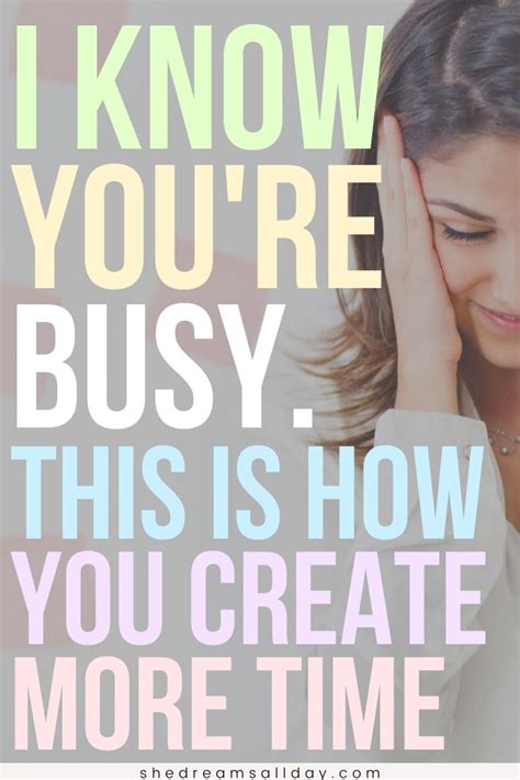 8 Ways To Create More Time In Your Life She Dreams All Day Time