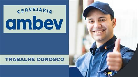 Vagas Na Ambev Mais De Oportunidades Pelo Brasil