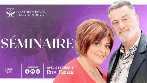 S Minaire Stephen Et Rita Fedele Lundi Octobre Youtube