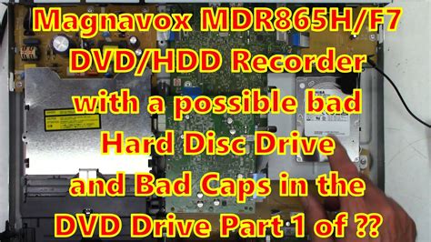 Magnavox MDR865H F7 DVD HDD With A Possible Bad Hard Drive Bad Caps In