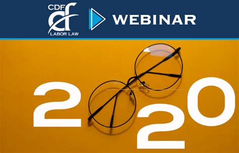 CDF Webinar 2020 Hindsight In Advance California Employment Laws