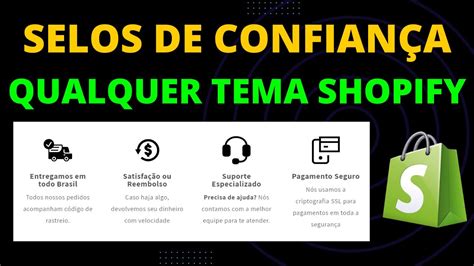 Como Colocar Selos De Confian A Em Qualquer Tema Da Shopify