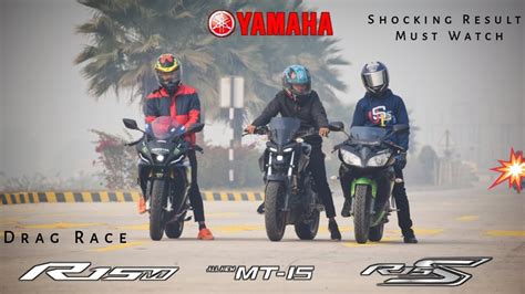 Yamaha R M Vs Yamaha Mt Bs Vs Yamaha R S Drag Race Watch