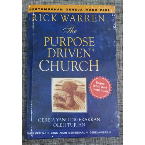 Jual Buku The Purpose Driven Church Gereja Yang Digerakkan Oleh