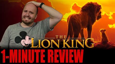 THE LION KING 2019 One Minute Movie Review Disney Reviews YouTube