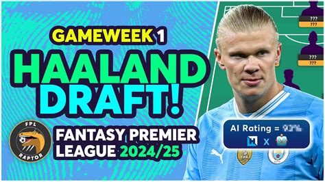 FPL TEAM SELECTION HAALAND SALAH DRAFT Fantasy Premier League Tips