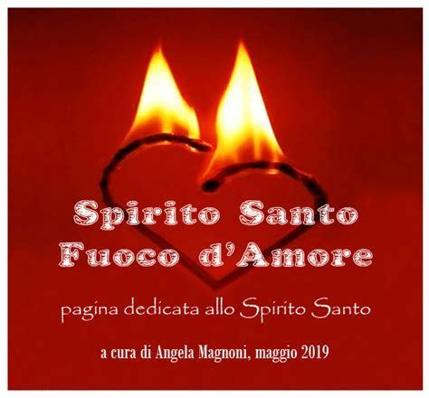 Preghiera Di Invocazione Allo Spirito Santo Per Ragazzi E Spirito