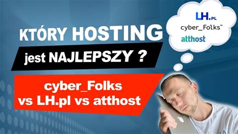 Jaki hosting jest najlepszy w 2023 Porównuję cyber folks atthost