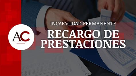 Descubre C Mo Calcular El Recargo De Prestaciones Ejemplos