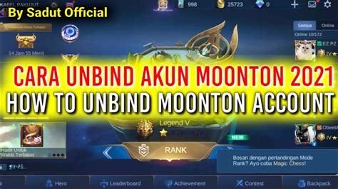 Cara Unbind Akun Moonton Terbaru Cara Melepas Akun Moonton Mobile