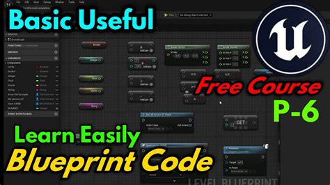 Unreal Engine Blueprint Code Tutorial Learn Visual Scripting Easy