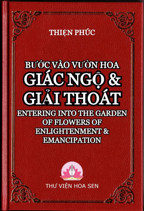 Bước Vào Vườn Hoa Giác Ngộ And Giải Thoát Song Ngữ Vietnamese English