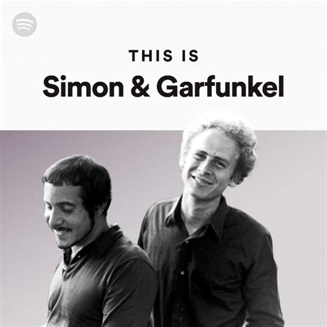 This Is Simon Garfunkel Playlist By Spotify Spotify