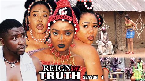 Reign Of Truth Season 1 Chioma Chukwuka Akpotha 2017 Newest Latest